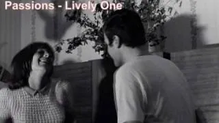 Passions - Lively One