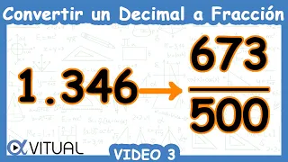 💫 Convertir un Decimal a Fracción | Video 3