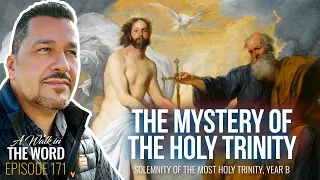 SOLEMNITY OF THE MOST HOLY TRINITY YEAR B: THE MYSTERY OF THE HOLY TRINITY