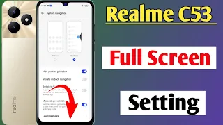 realme c53 full screen setting / how to full screen realme c53 / realme c53 full display kaise kare