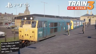 TSW 3 PS5 At Your Service #295: Tees Valley Line, Saltburn - Darlington