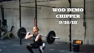 Wod Demo - Chipper 9/16/18 (Paradiso CrossFit)