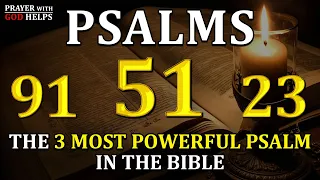 [🙏NIGHT PRAYER!] PSALM 91 PSALM 51 PSALM 23 - 3 MIGHTY PSALMS TO HAVE MANY BLESSINGS IN YOUR LIFE