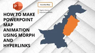 How To Make PowerPoint Map Animation Using Morph and Hyperlink | PPT Map Animation kese banayain