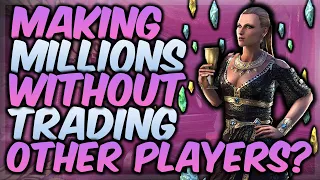 ESO How Much Gold Can You Make Without Trading?! (Elder Scrolls Online 2023)