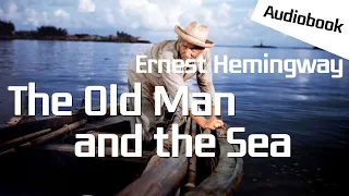 [Audiobook] The Old Man and the Sea - Ernest Hemingway