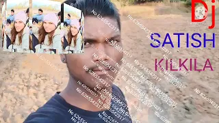 Nagpuri Song Gore Gore Gore mukhde Kala Kala chasma video2021 dj Satish kilkila I love you