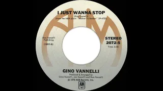 1978 HITS ARCHIVE: I Just Wanna Stop - Gino Vannelli (a #2 record--stereo 45)