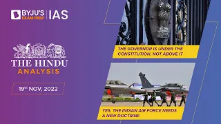 'The Hindu' Newspaper Analysis for 19 Nov 2022 | Current Affairs for Today | UPSC Prelims & IAS Prep