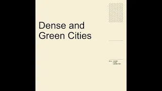 Research Overture 4 | Dense and Green Cities