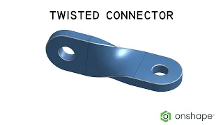 How to model  a twisted connector in Onshape with surface  modeling