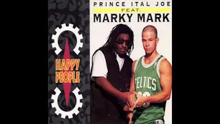 Prince Ital Joe feat. Marky Mark - Happy People (Long Version)