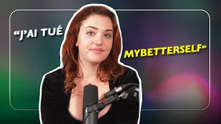 J'ai tué MyBetterSelf.