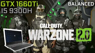 Call Of Duty : Warzone 2.0 | GTX 1660 Ti & I5 9300h - Lenovo Legion Y540 [Balanced Settings]