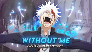 Without Me I Gojo Vs Toji Jujutsu Kaisen (+Project-File) [AMV/Edit] 4K