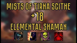 Туманы Тирна Скитта +18 Тиранический – Шаман Стихии – Mists of Tirna Scithe +18 – Elemental Shaman