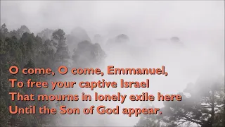 O Come, O Come Emmanuel (Tune: Veni Immanuel) {Enya} [with lyrics]