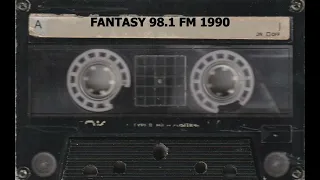 Fantasy 98.1 FM Summer 1990 (Reuploaded)