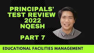 PRINCIPALS TEST REVIEW PART 7 NQESH REVIEW EDUCATIONAL FACILITIES MANAGEMENT