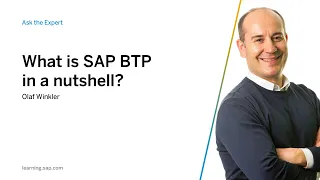 What is SAP BTP in a nutshell?