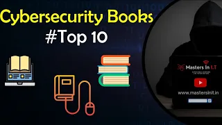 Cybersecurity Books Top 10 | Ethical Hacking Top Books