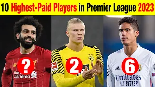 Top 10 Highest-Paid Football Players in Premier League 2024!