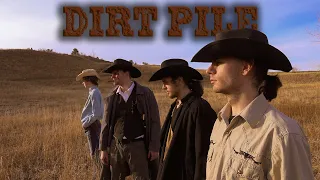 Dirt Pile • Western Short Film