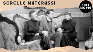 Sorelle Materassi I Drama I Full Movie with English Subtitles