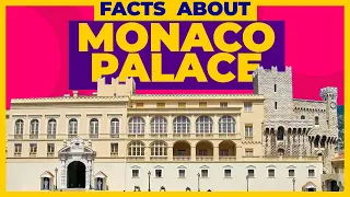 15 SURPRISING FACTS ABOUT MONACO PALACE in Monte Carlo * Residence of Grimaldi