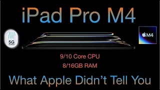 iPad Pro M4 - What Apple Didn't tell you!