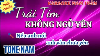 Karaoke Trái Tim Không Ngủ Yên Tone Nam | Nam Trân