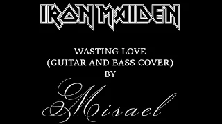 Wasting Love- Iron Maiden (Cover by Misael)