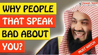 🚨WHY PEOPLE THAT SPEAK BAD ABOUT YOU🤔 ᴴᴰ - Mufti Menk