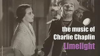 Charlie Chaplin - Limelight (Original Motion Picture Soundtrack)