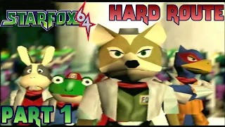 Star Fox 64 [Part 1] - Hard Route: Good Job! Keep Up The Pace!