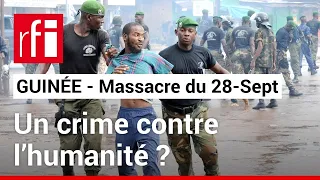 Guinée - 28 septembre 2009 : quelles peuvent être les conséquences de cette requalification ? • RFI