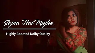 Sajna Hai Mujhe Song(DOLBY EDITION) | Vaishali Samant | Sagarika Music | DOLBY Digital