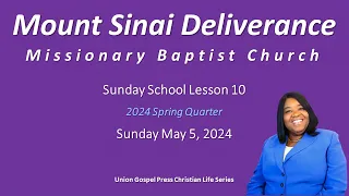 Sunday School Overview - Sunday May 5, 2024 (UGP)