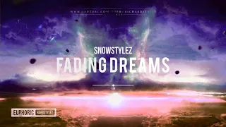 Snowstylez - Fading Dreams [Free Release]