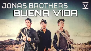 Buena Vida - Jonas Brothers (Exclusive Demo Audio)