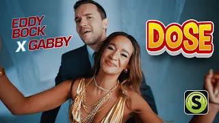 Eddy Bock X Gabby - Dose (Official Video)
