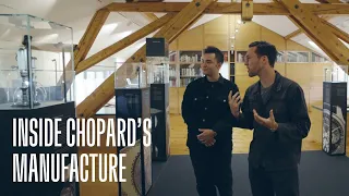 Inside Chopard’s Watchmaking Manufacture in Fleurier