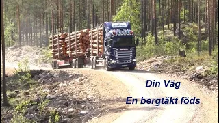 Din väg – En bergtäkt föds