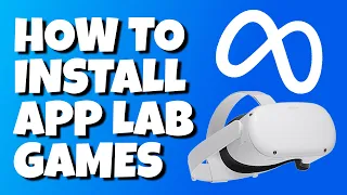 How to install app lab games