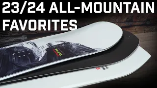 23/24 Favorite All Mountain Snowboards