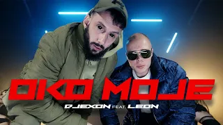 DJEXON x LEON - OKO MOJE (Official Video)