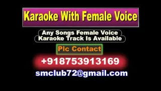 Nayak Nahi Khalnayak Hoon Main Karaoke With Female Voice