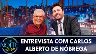 Entrevista com Carlos Alberto de Nóbrega | The Noite (16/05/19)