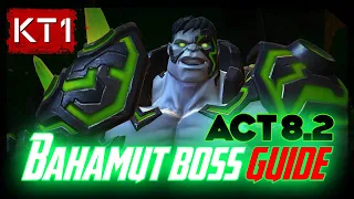 8.2 Boss - Hulk(Bahamet) Guide! Easy To Understand Simple Guide!