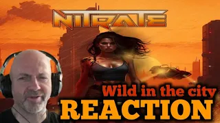 Nitrate - Wild in the City REACTION